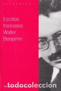 Libros: ESCRITOS FRANCESES - BENJAMIN, WALTER