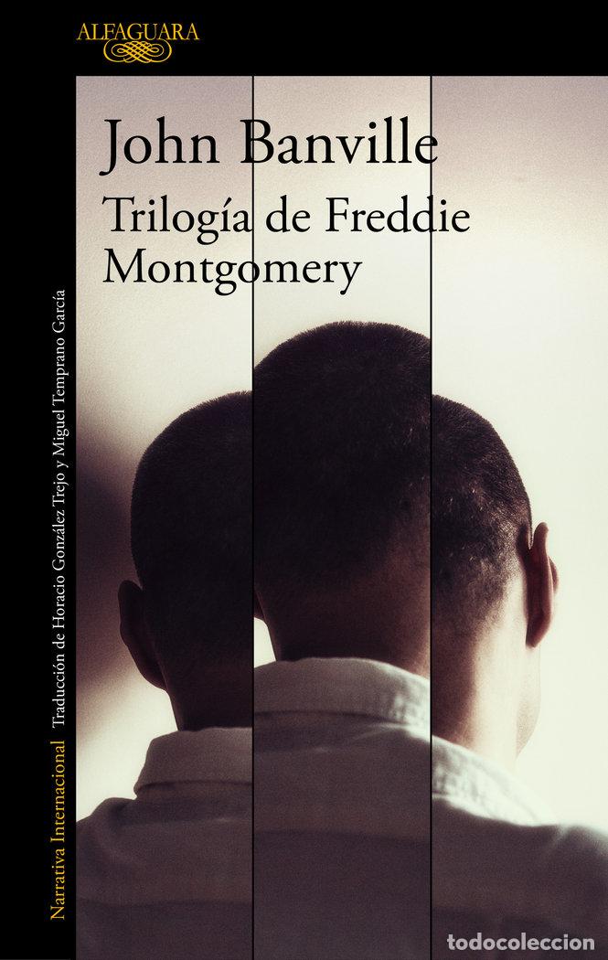 books: TRILOGIA DE FREDDIE MONTGOMERY - BANVILLE, JOHN