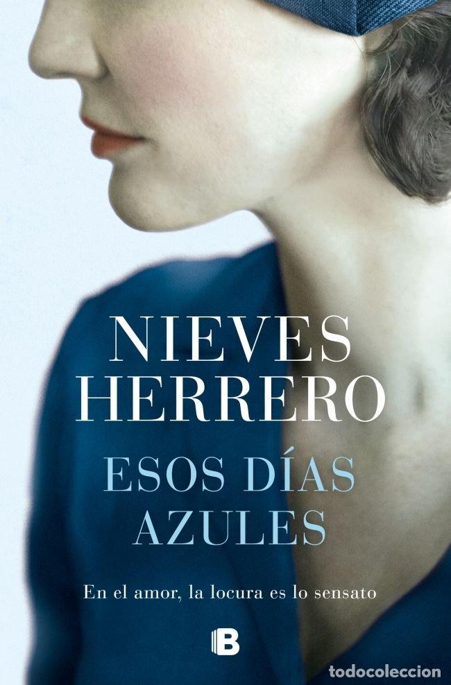 books: ESOS DIAS AZULES - HERRERO, NIEVES