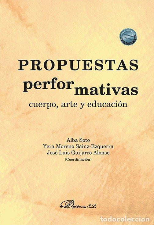 Libros: PROPUESTAS PERFORMATIVAS - AA.VV
