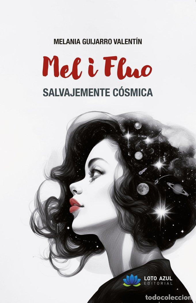 B&uuml;cher: MEL I FLUO - GUIJARRO VALENTIN, MELANIA