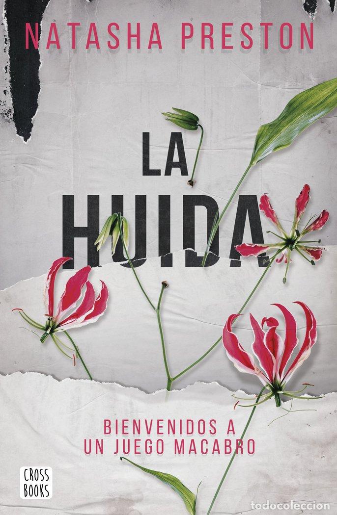Libros: HUIDA,LA - PRESTON, NATASHA