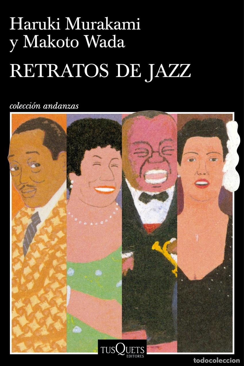 Libros: RETRATOS DE JAZZ - Murakami, Haruki