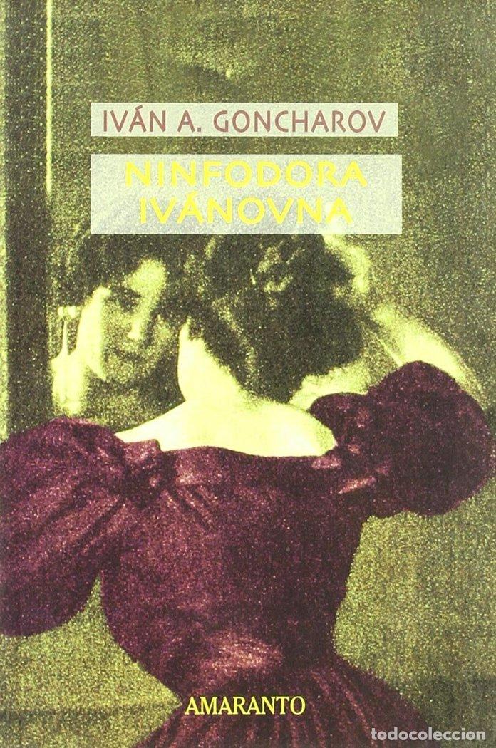 Libri: NINFODORA IVANOVNA - GONCHAROV, IVAN ALEKSANDROVICH