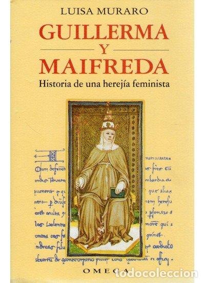 Libros: GUILLERMA Y MAIFREDA - MURARO