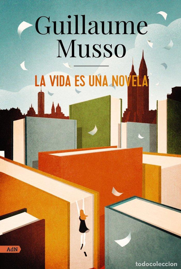 Libros: LA VIDA ES UNA NOVELA ADN - MUSSO, GUILLAUME