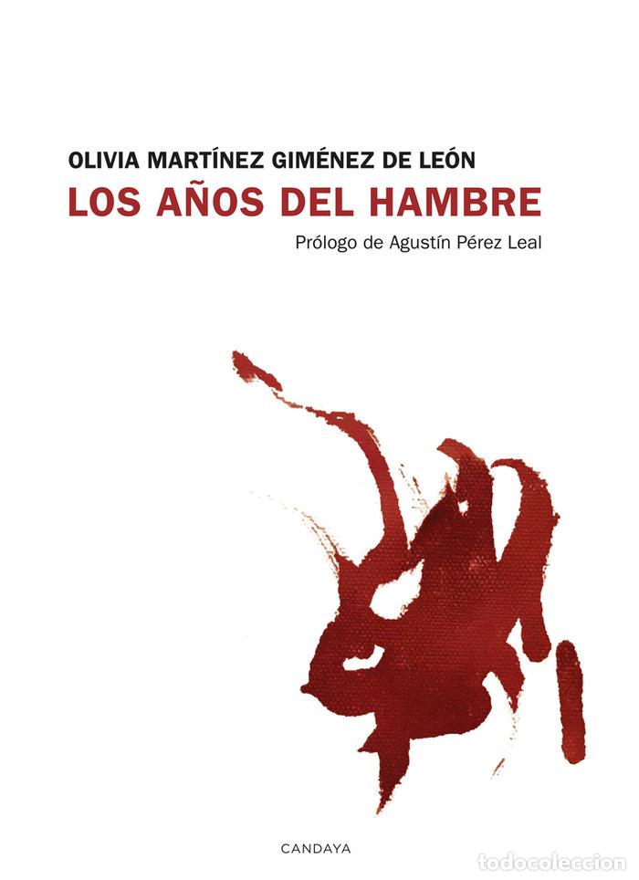 Livros: A&Ntilde;OS DEL HAMBRE,LOS - MARTINEZ GIMENEZ DE LEON, OLIVIA