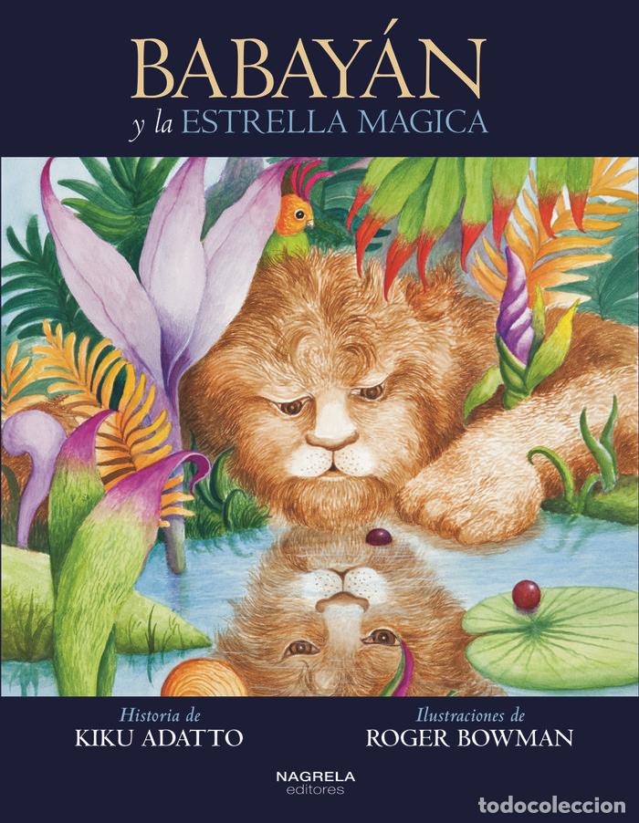 B&uuml;cher: BABAYAN Y LA ESTRELLA MAGICA - ADATTO, KIKU