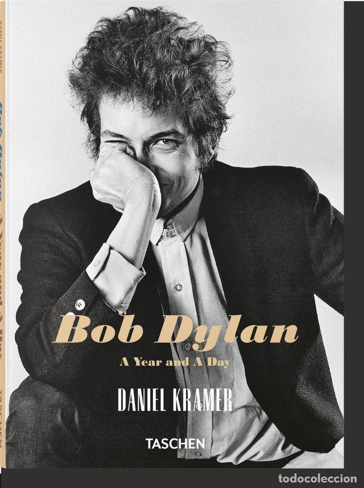 Libros: DANIEL KRAMER BOB DYLAN A YEAR AND A DAY - .