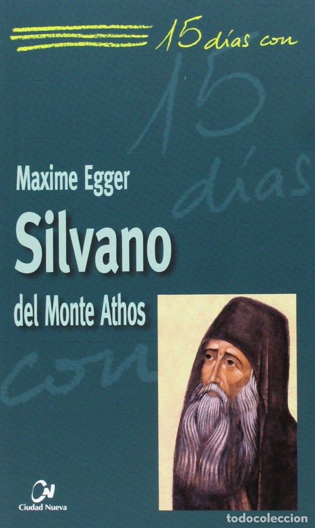 Libros: SILVANO DEL MONTE ATHOS - EGGER, MAXIME