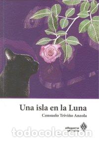 Libros: UNA ISLA EN LA LUNA - TRIVI&Ntilde;O ANZOLA, CONSUELO