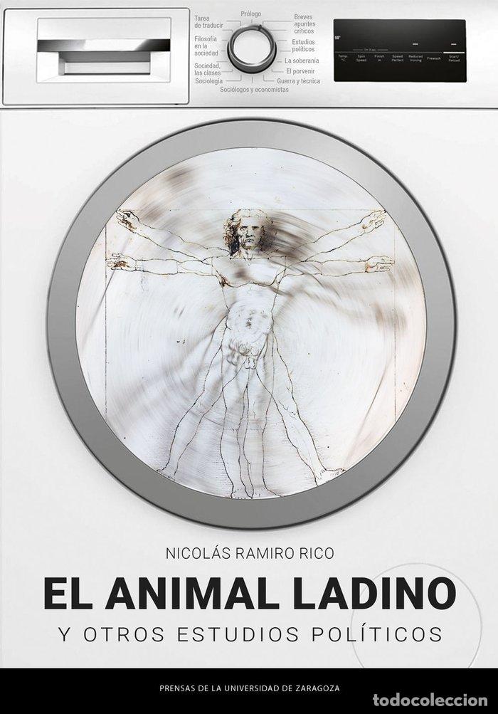 Libros: EL ANIMAL LADINO Y OTROS ESTUDIOS POLITICOS - RAMIRO RICO, NICOLAS