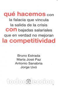 Libros: QUE HACEMOS CON LA COMPETITIVIDAD - AA.VV
