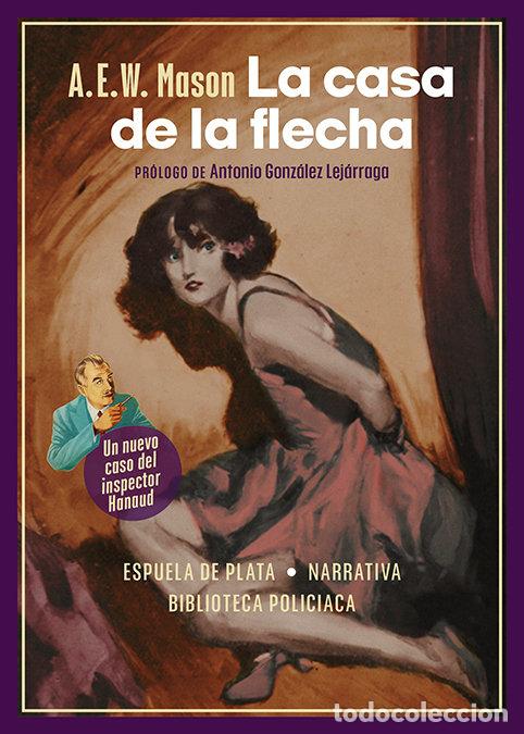 Libros: CASA DE LA FLECHA,LA - MASON, A E W