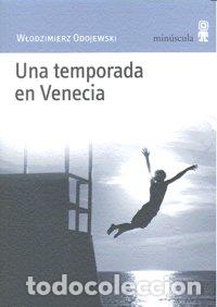 Livros: UNA TEMPORADA EN VENECIA - ODOJEWSKI, WLODZIMIERZ
