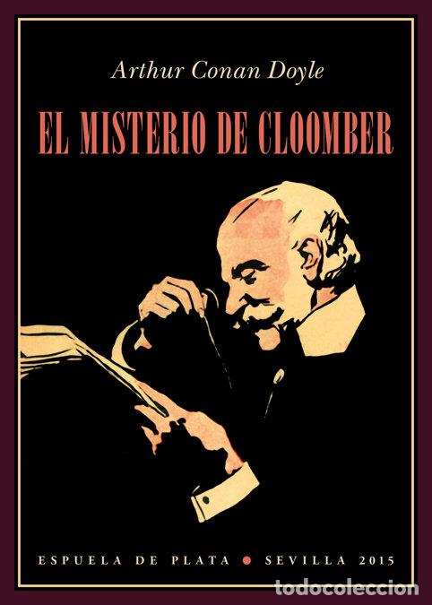 Libros: MISTERIO DE CLOOMBER,EL - CONAN DOYLE, ARTHUR