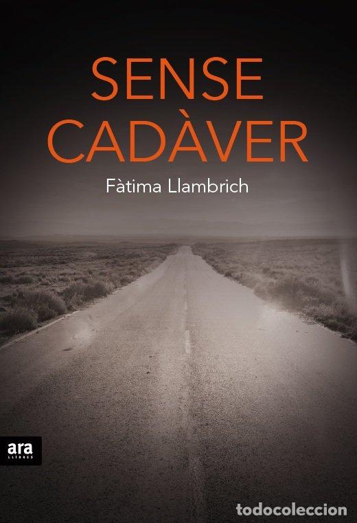 B&uuml;cher: SENSE CADAVER - LLAMBRICH I NU&Ntilde;EZ, F&middot;TIMA