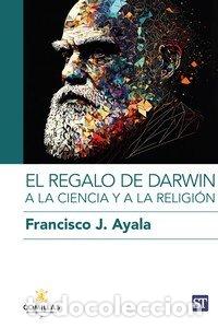 Livros: REGALO DE DARWIN A LA CIENCIA Y A LA RELIGION,EL - AYALA, FRANCISCO J