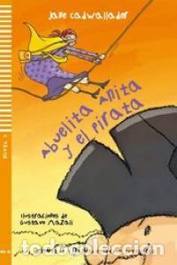 Livros: ABUELITA ANITA Y EL PIRATA +CD - AA.VV.