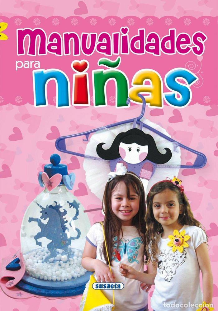Libros: MANUALIDADES PARA NI&Ntilde;AS - AA.VV