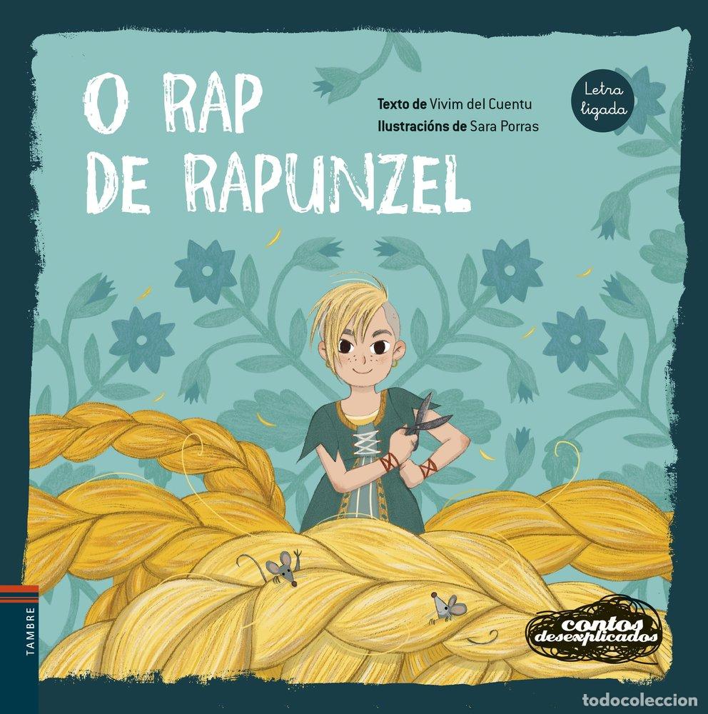 Libros: O RAP DE RAPUNZEL - VIVIM DEL CUENTU