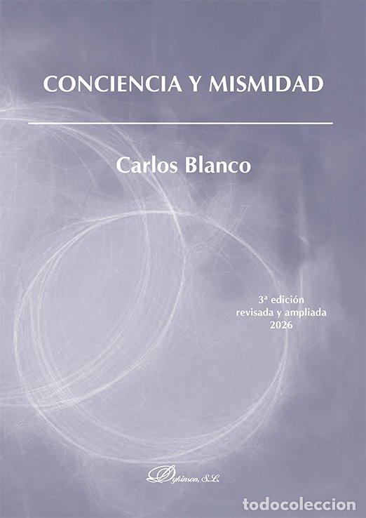 Libros: CONCIENCIA Y MISMIDAD - CARLOS BLANCO