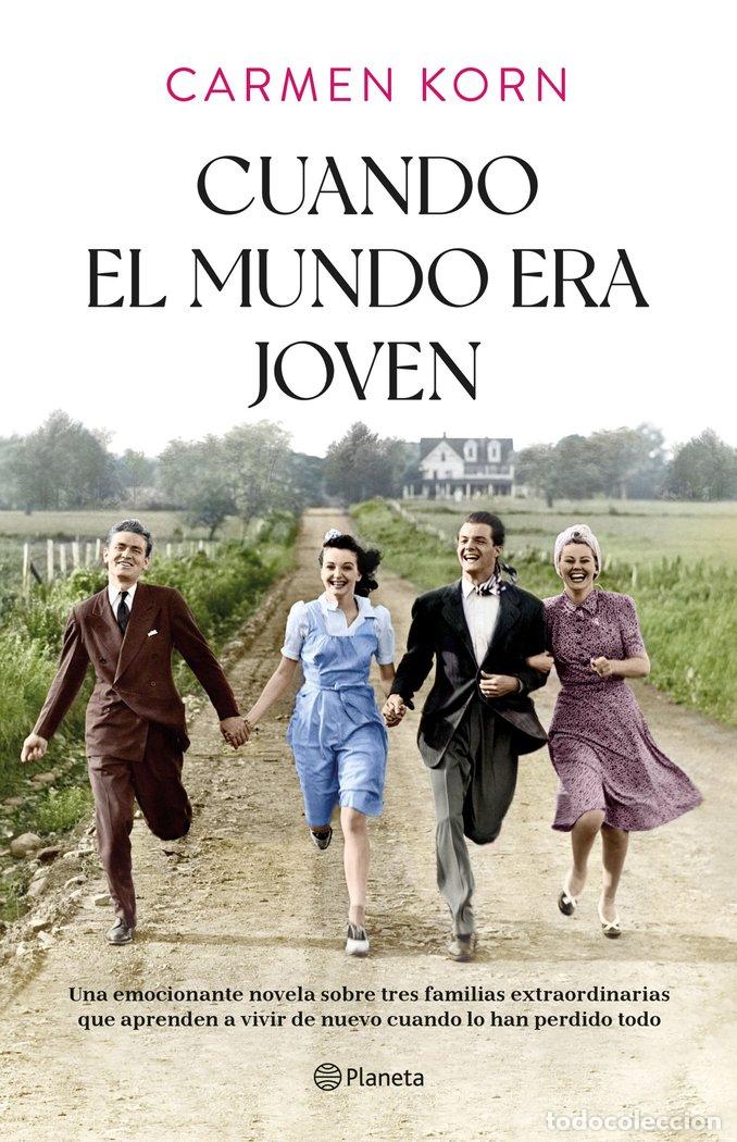 books: CUANDO EL MUNDO ERA JOVEN - CARMEN KORN