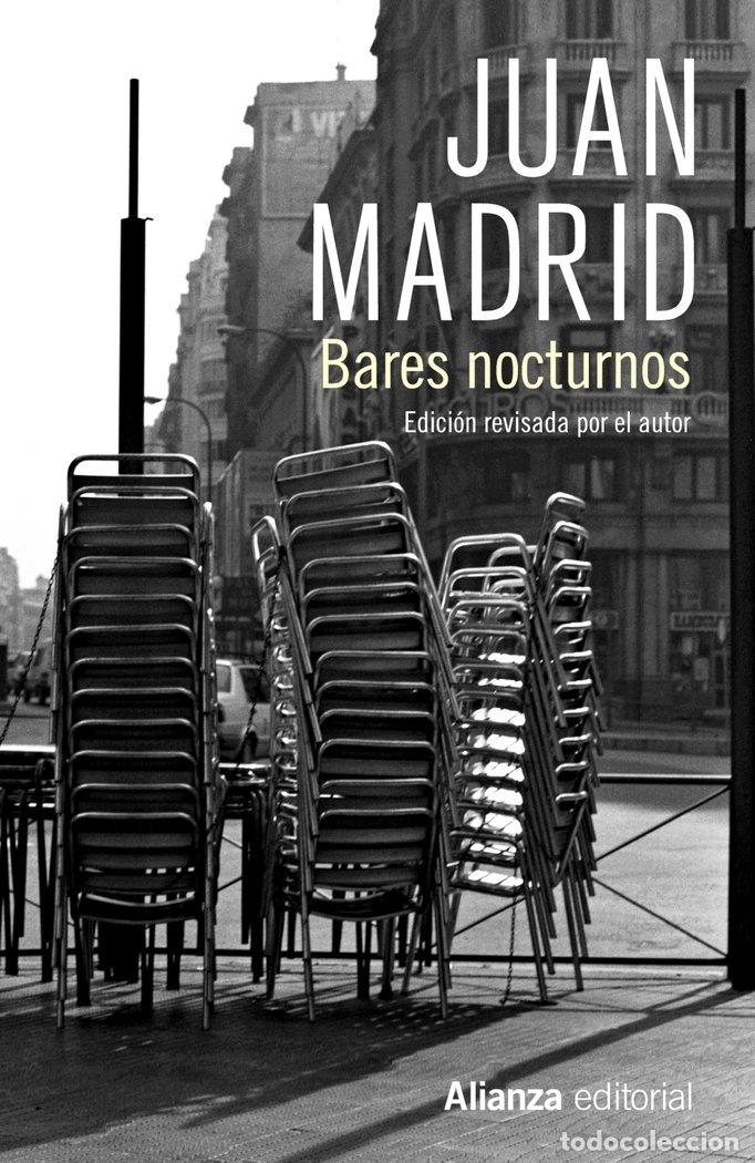 Libros: BARES NOCTURNOS - MADRID, JUAN