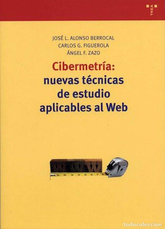 Libros: CIBERMETRIA NUEVAS TECNICAS ESTUDIO APLICABLES AL WEB N&ordm;96 - AA.VV