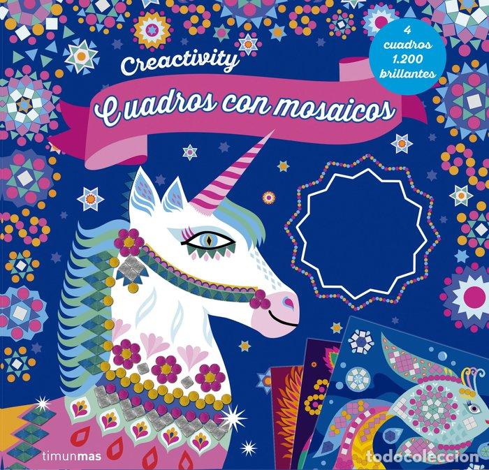 Libros: CREACTIVITY CUADROS CON MOSAICOS - AA.VV.