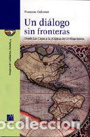 books: UN DIALOGO SIN FRONTERAS - COLOMER SANCHEZ, FRANCESC