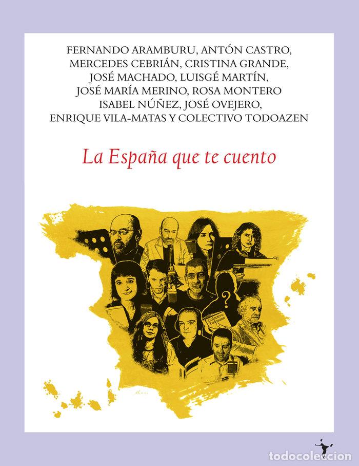 books: ESPA&Ntilde;A QUE TE CUENTO,LA - AA.VV.