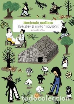 books: HACIENDO MALLATA - LUCIA LOPEZ MARCO