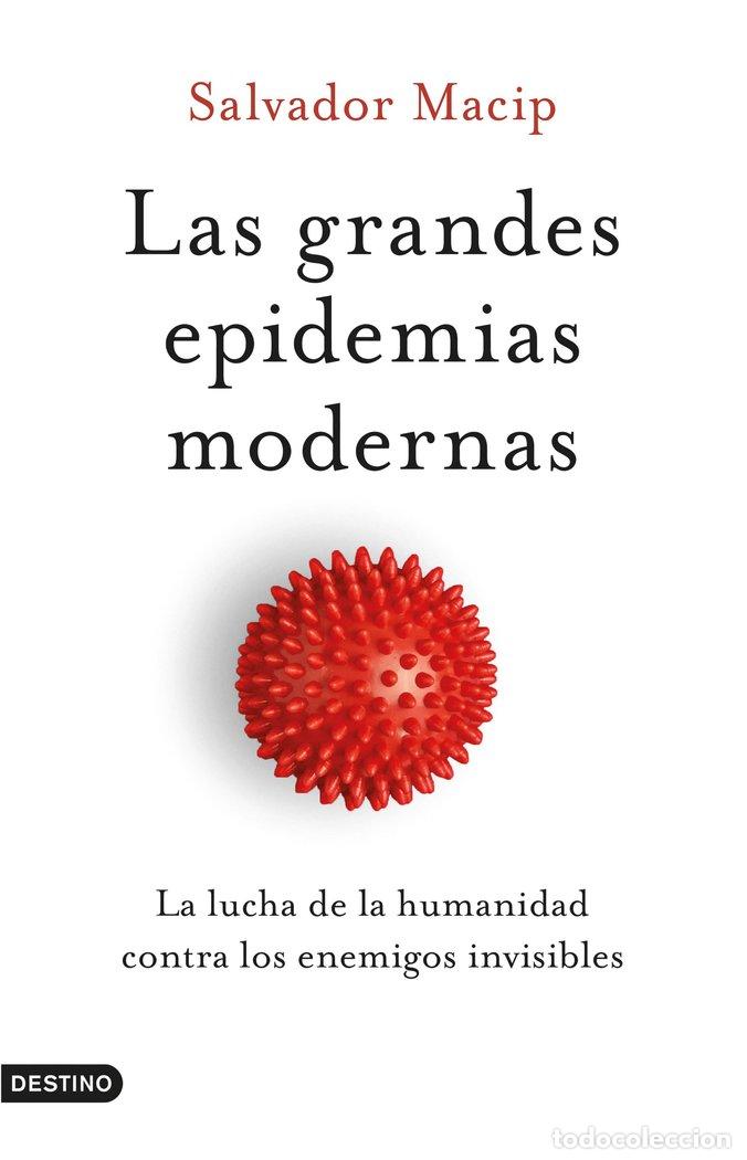Livres: GRANDES EPIDEMIAS MODERNAS,LAS - MACIP, SALVADOR