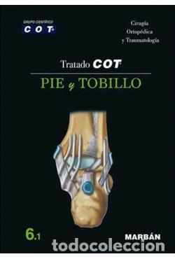 B&uuml;cher: TRATADO COT 6.1 PIE Y TOBILLO - AA.VV