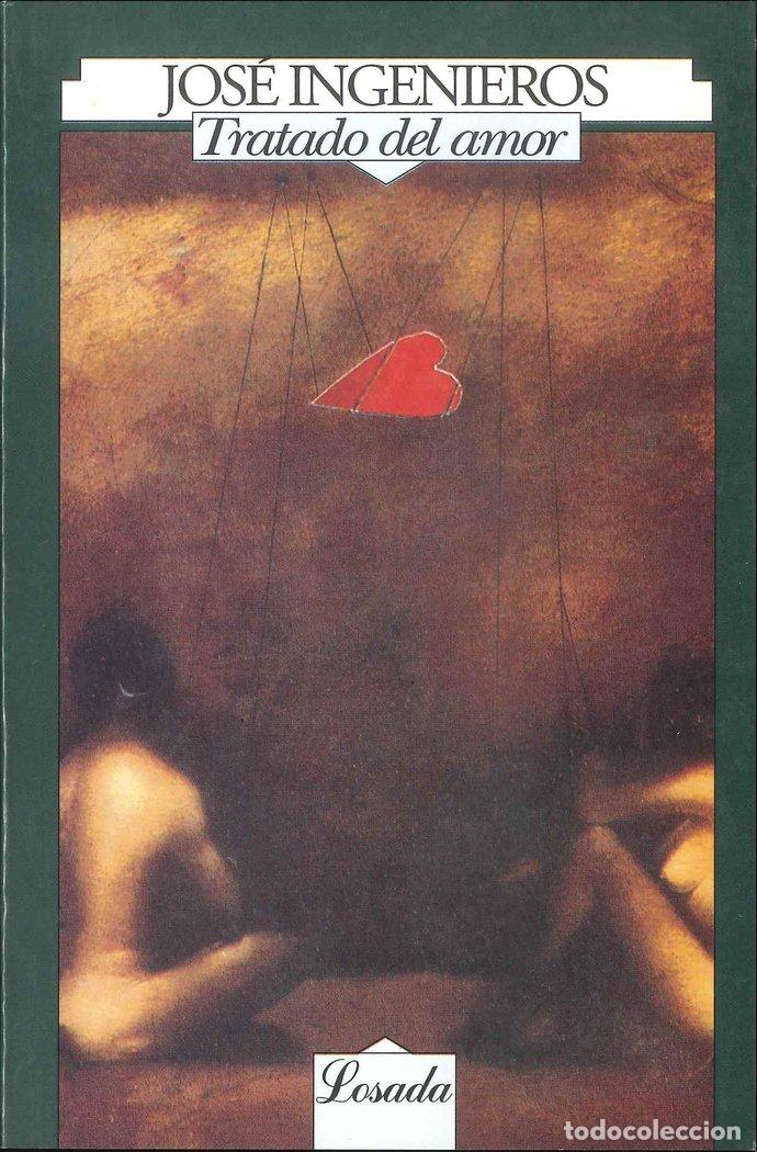 B&uuml;cher: TRATADO DEL AMOR - INGENIEROS, JOSE