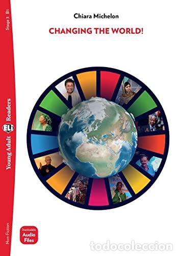 Libri: CHANGING THE WORLD - Michelon, Chiara