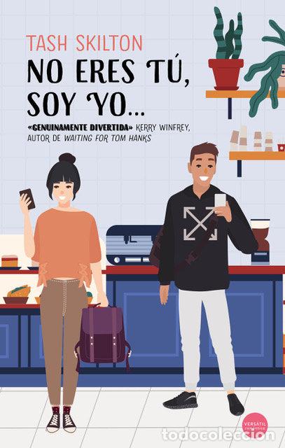 Livros: NO ERES TU SOY YO - SKILTON, TASH