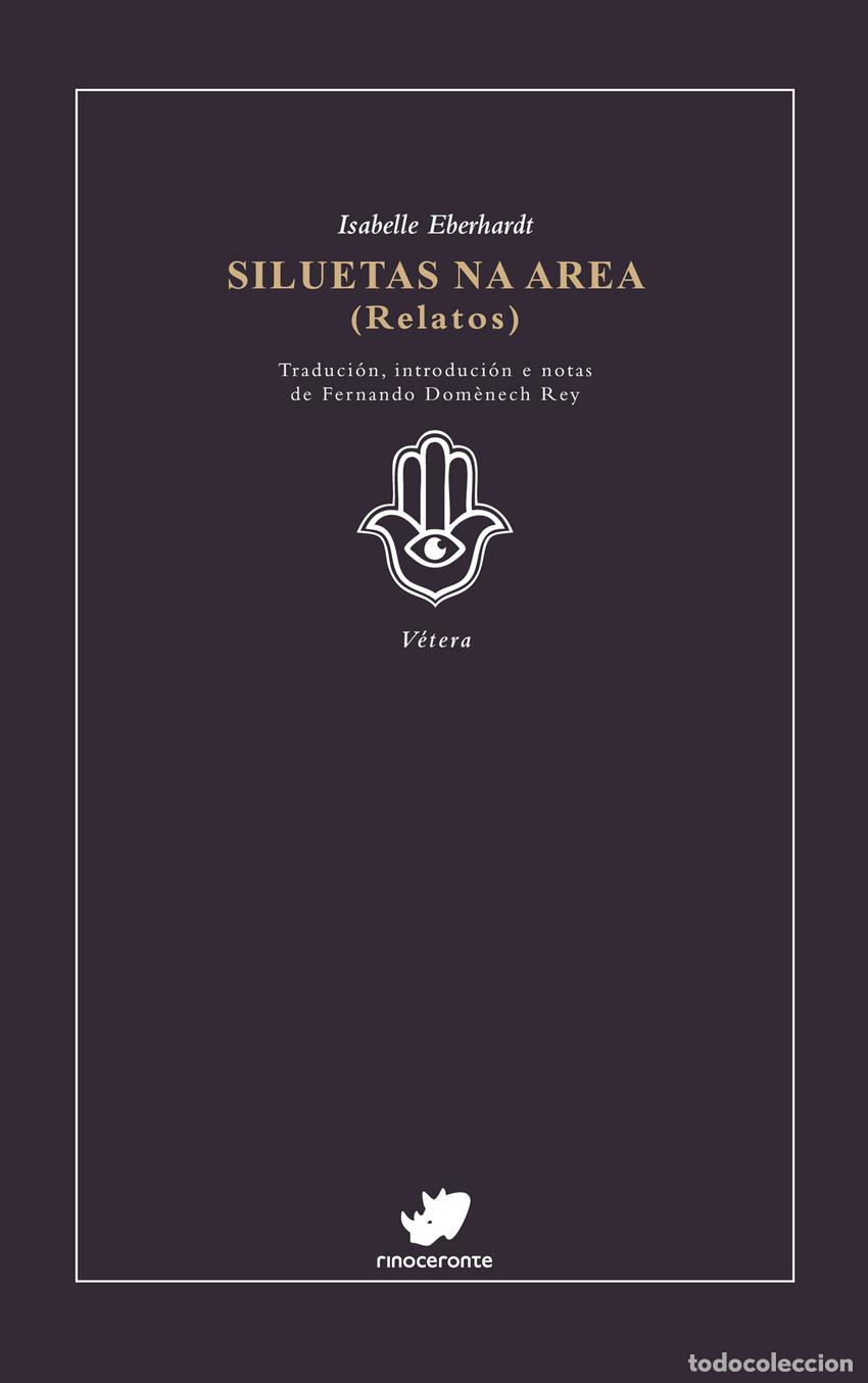 Livros: SILUETAS NA AREA - Eberhardt, Isabelle