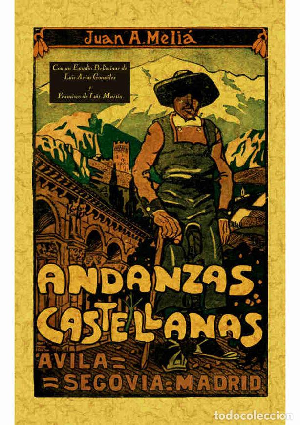 Livres: ANDANZAS CASTELLANAS - ALMELA MELIA, JUAN