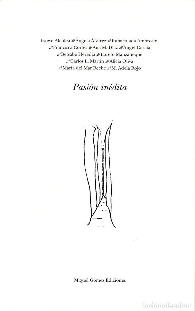 Libros: PASION INEDITA - ALCOLEA, ESTEVE
