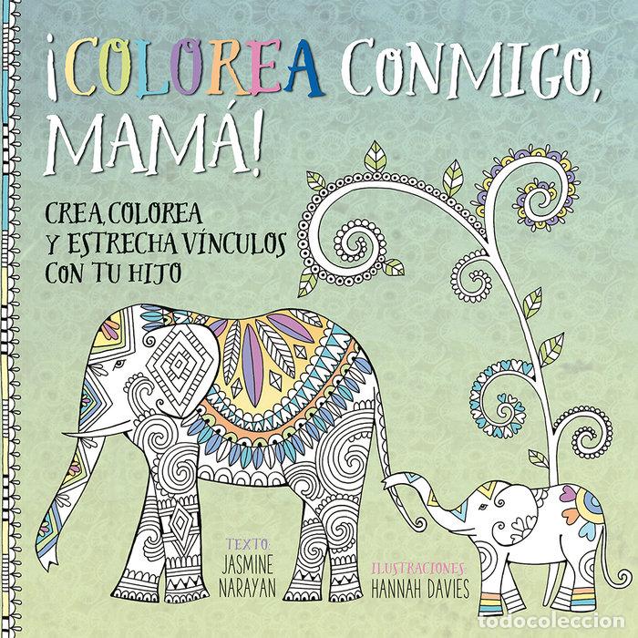 B&uuml;cher: COLOREA CONMIGO, MAMA! - NARAYAN, JASMINE
