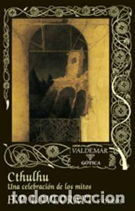 B&uuml;cher: CTHULHU UNA CELEBRACION DE LOS MITOS - LOVECRAFT, HOWARD PHILLIPS