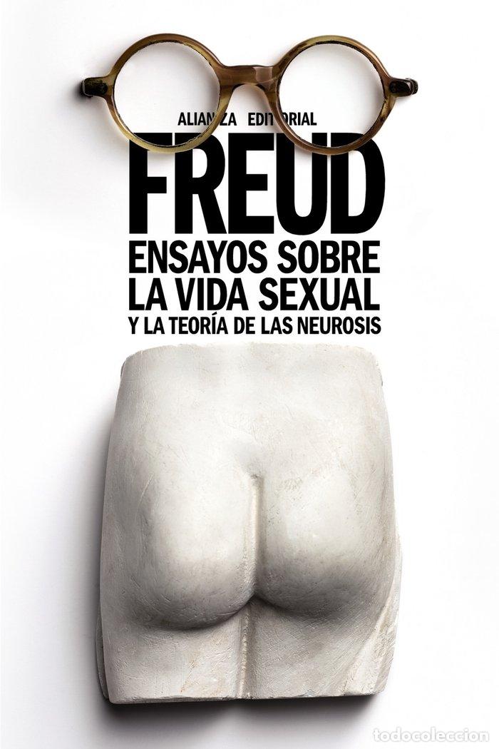 Libri: ENSAYOS SOBRE LA VIDA SEXUAL Y LA TEORIA DE LAS NEUROSIS - FREUD, SIGMUND