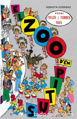 Libros: ZOO D'EN PITUS,EL - SORRIBAS I ROIG, SEBASTI&middot;