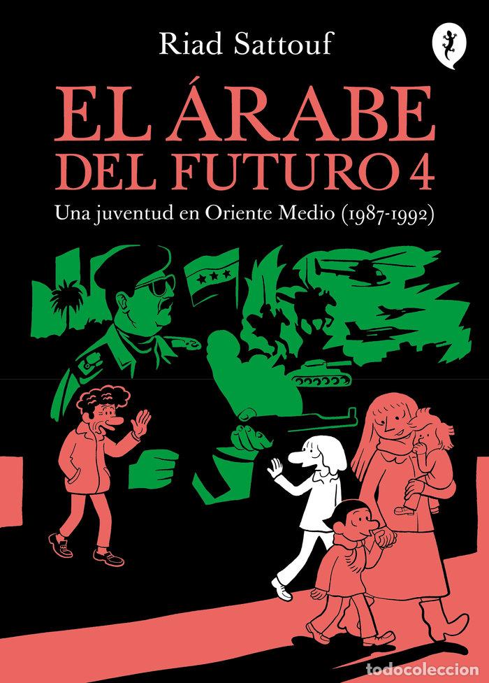 Libros: ARABE DEL FUTURO IV,EL - SATTOUF, RIAD