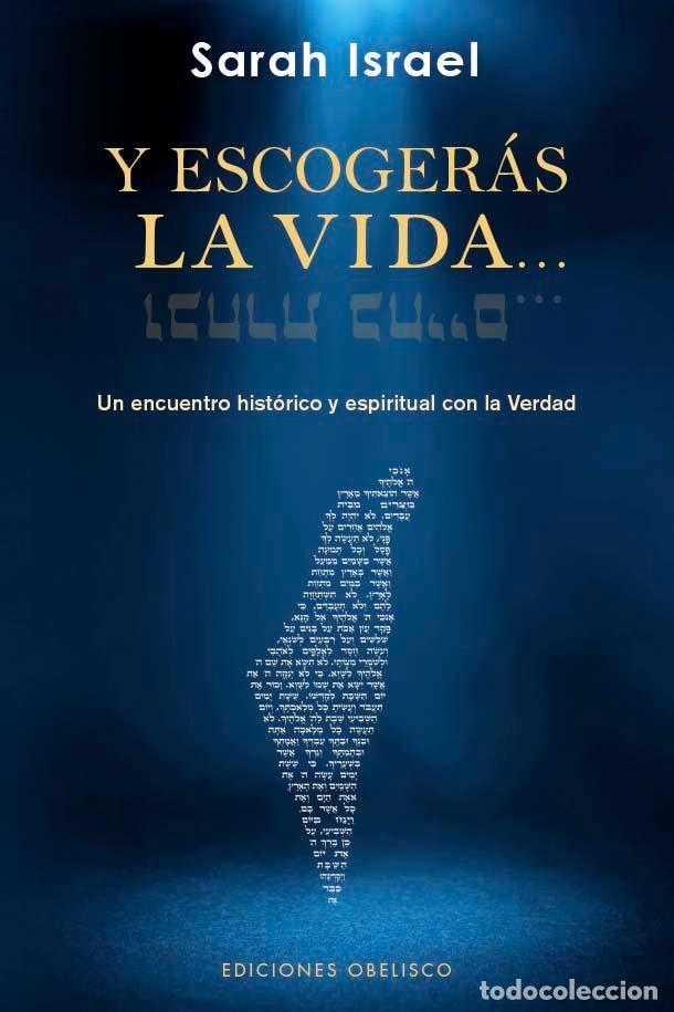 Libros: Y ESCOGERAS LA VIDA - ISRAEL, SARAH