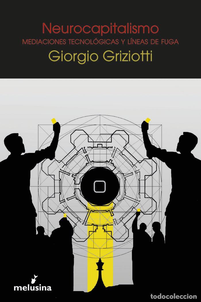 Livres: NEUROCAPITALISMO - GRIZIOTTI, GIORGIO