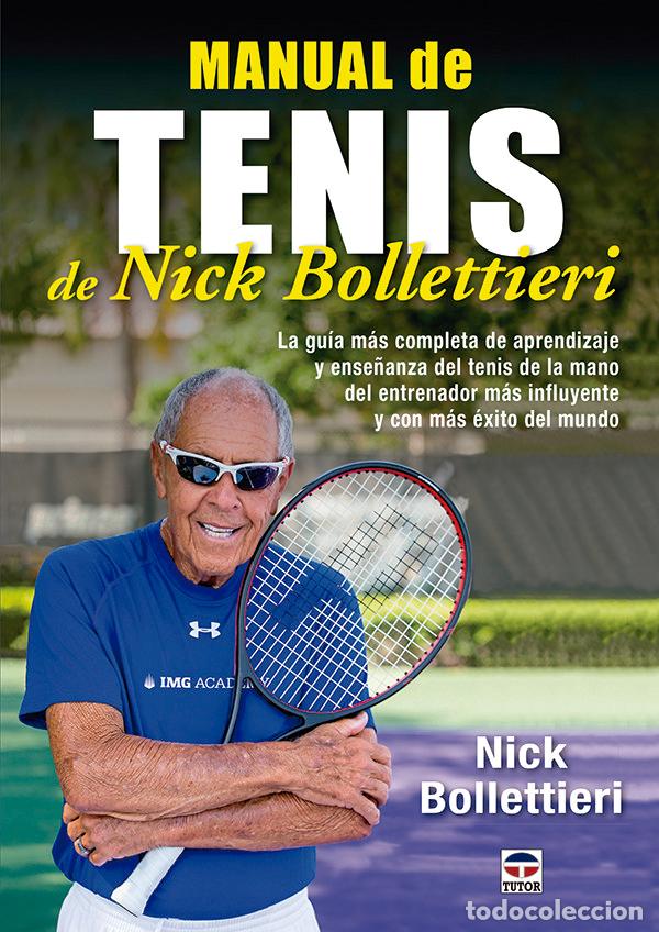 Livres: MANUAL DE TENIS DE NICK BOLLETTIERI - AA.VV