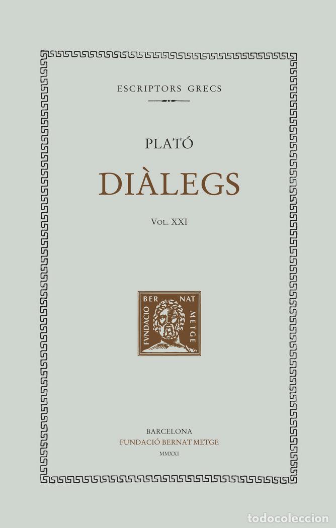 B&uuml;cher: DIALEGS VOL XXI RUSTICA - PLATO